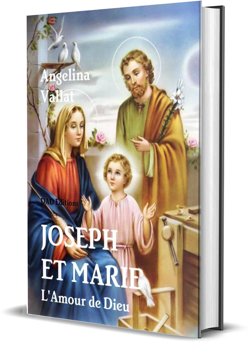 JOSEPH ET MARIE – L'Amour de Dieu, de Angelina Vallat chez DAD Editions