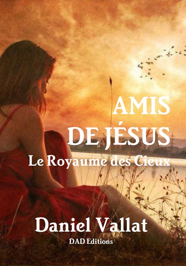 Amis de Jésus – Le Royaume des Cieux