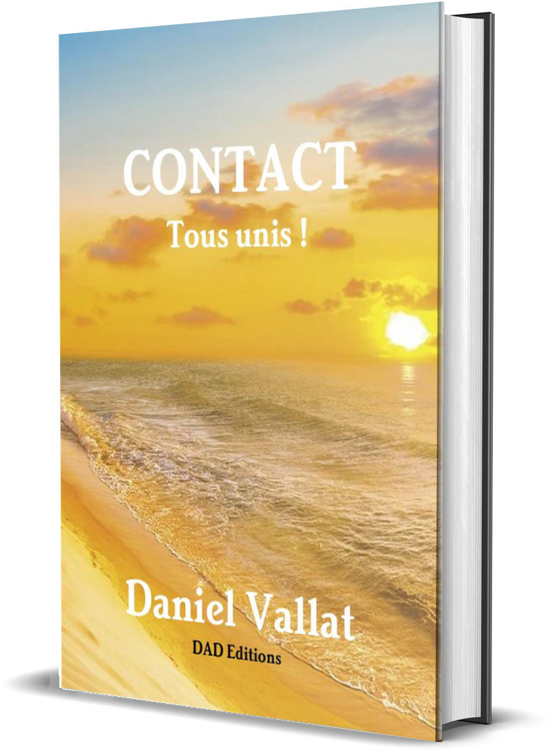 CONTACT – Tous unis ! – de Daniel Vallat chez DAD Editions