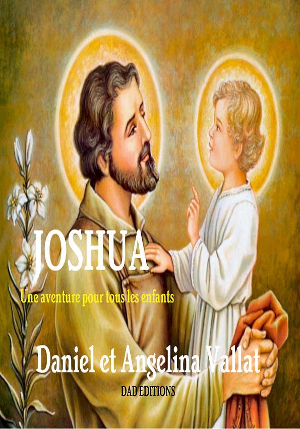 Joshua – Une aventure pour tous les enfants