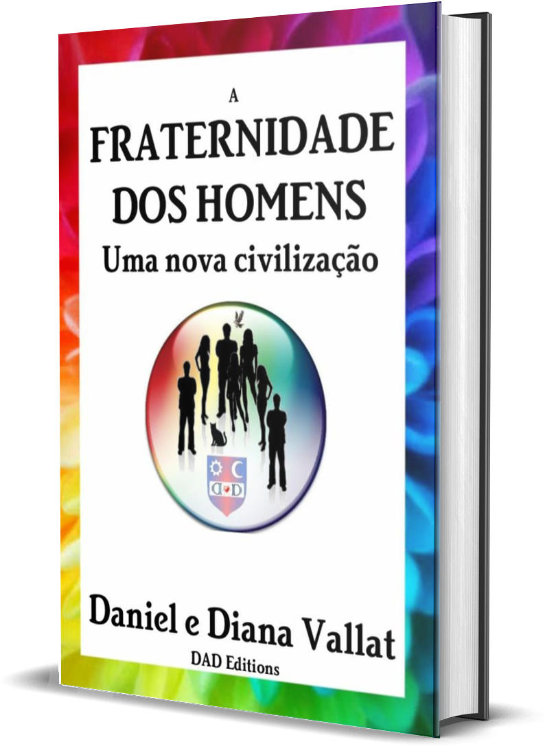 A FRATERNIDADE DOS HOMENS – Uma nova civilização