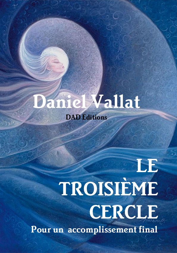 Le Troisième Cercle – Pour un accomplissement final