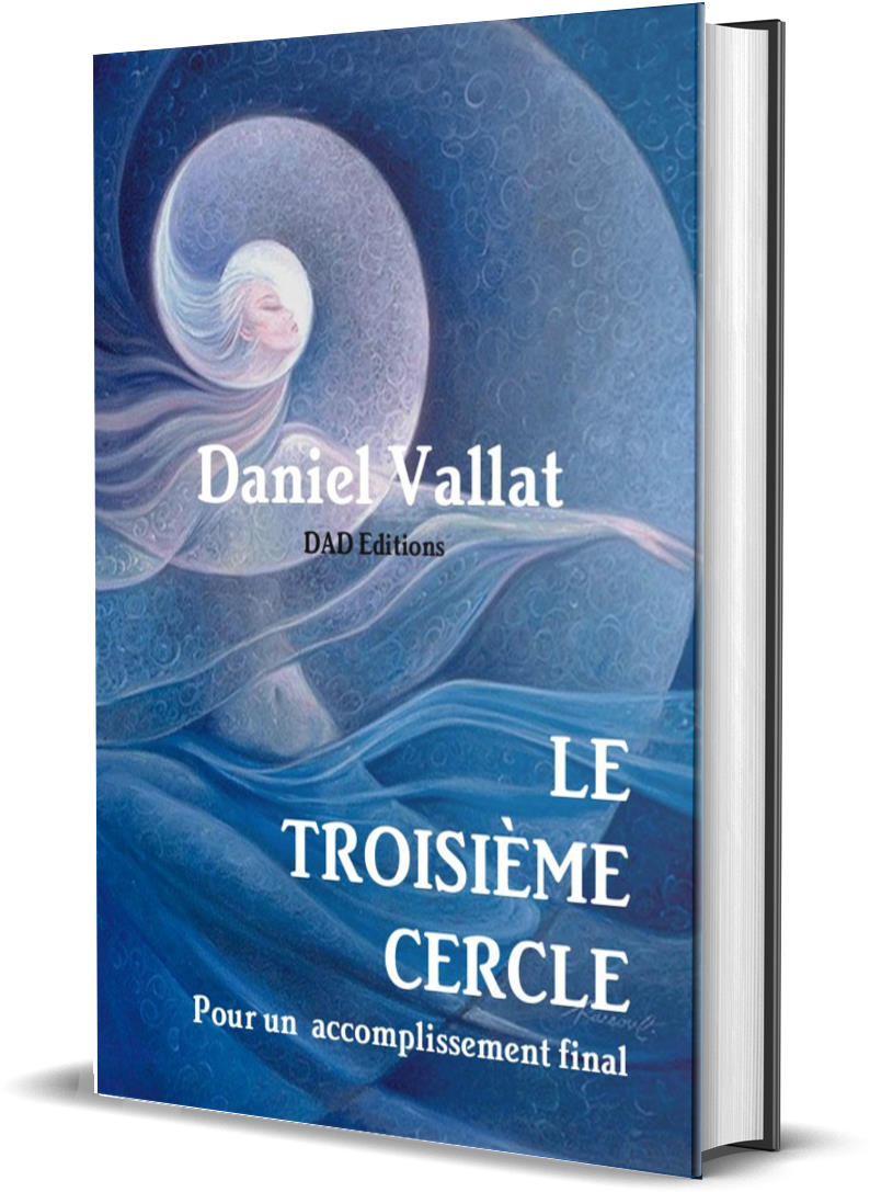 LE TROISIÈME CERCLE – Pour un accomplissement final