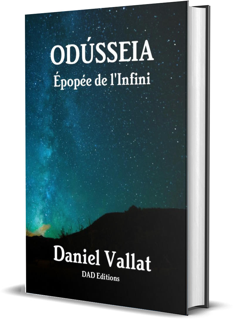 ODÚSSEIA – Épopée de l'Infini – de Daniel Vallat chez DAD Editions